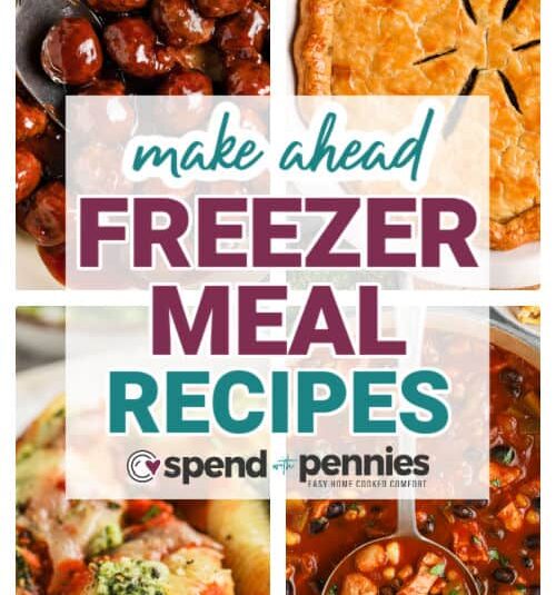 Freezer Meals Roundup – Spend With Pennies